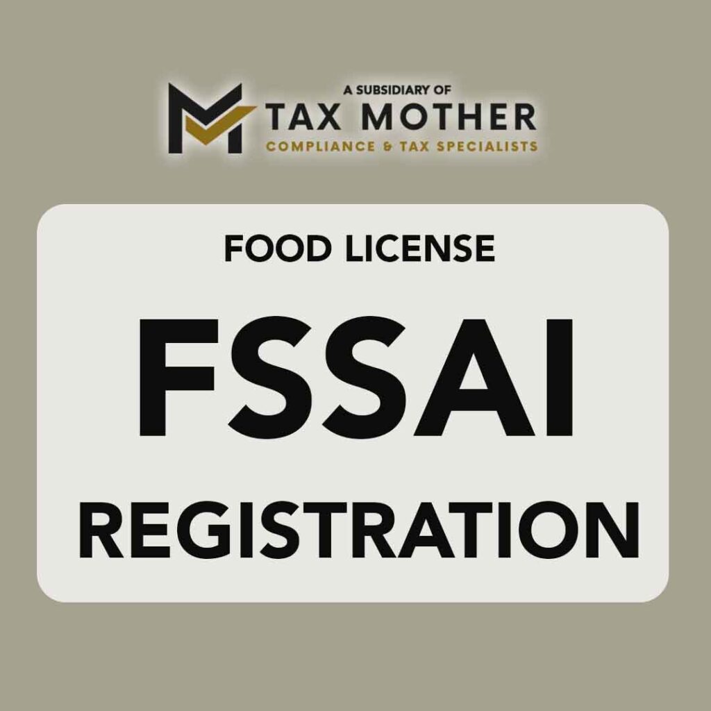 Tax Mother FSSAI Registration