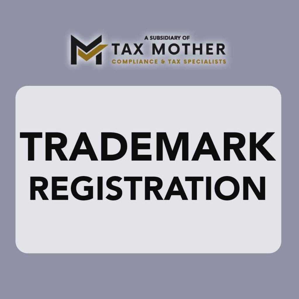 Tax Mother Trademark Registration